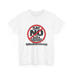 T-Shirt — "Say NO to Data Centers" Protest Tee (NoMoreDataCenters.org)