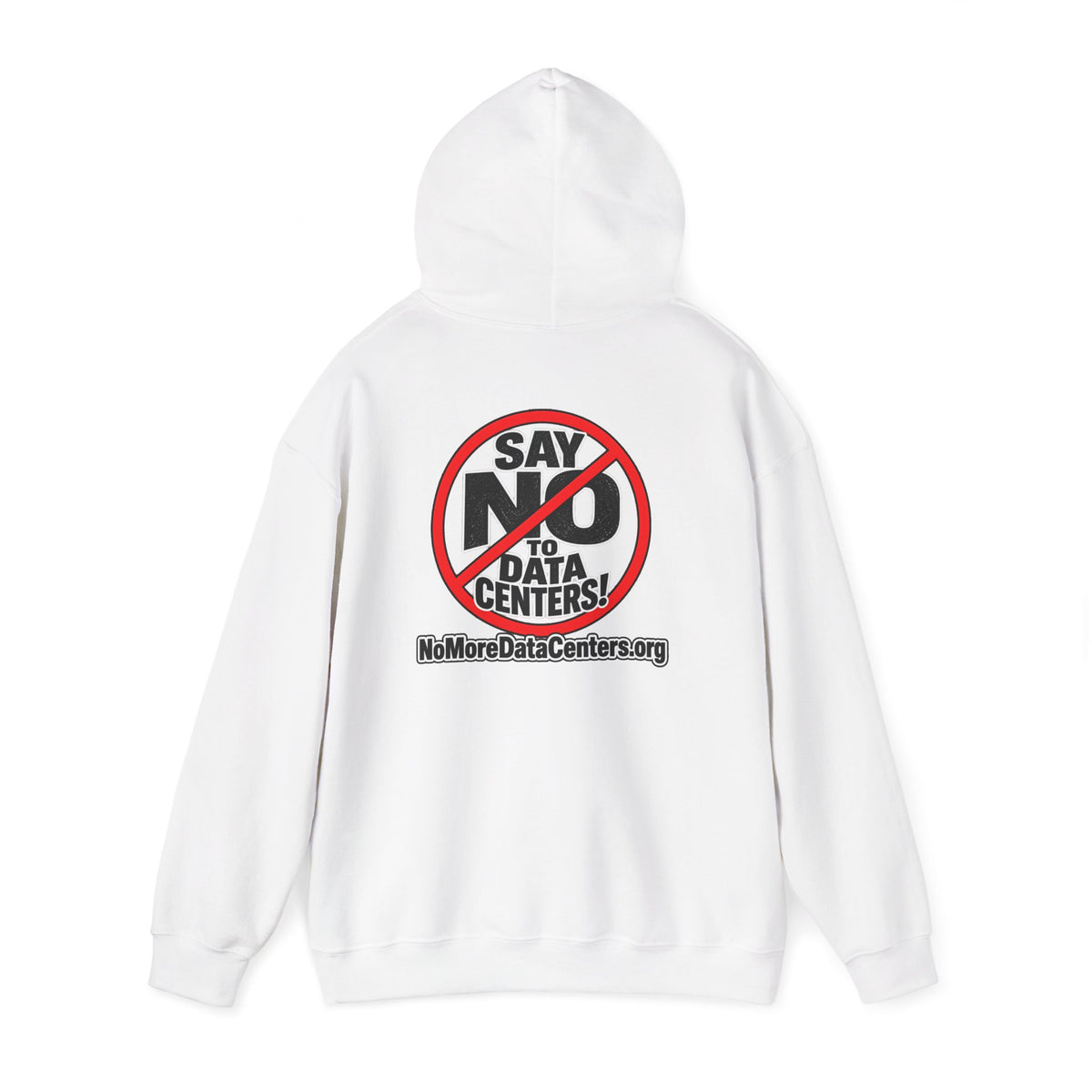 Say NO to Data Centers Protest Hoodie