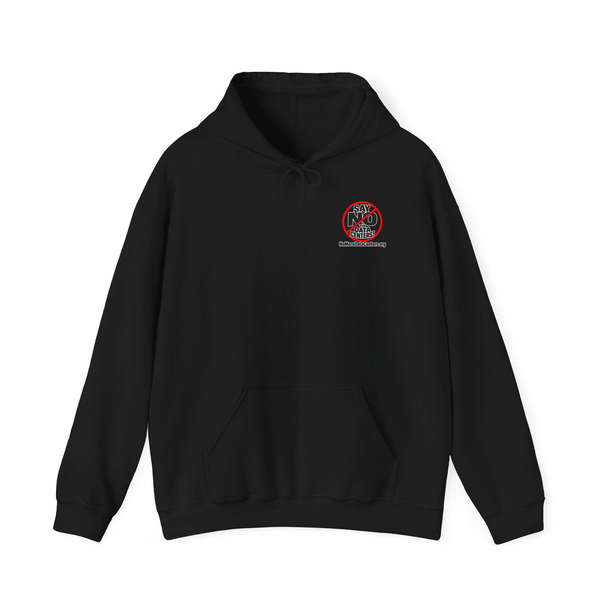 Say NO to Data Centers Protest Hoodie