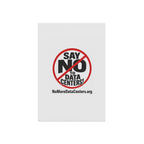 Say NO to Data Centers Garden Flag — Protest Yard Banner